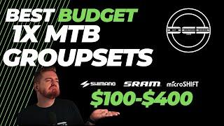 The Best Budget 1x MTB Groupsets | $100-$400 Shimano Deore & SLX, Sram NX, and Microshift Compared