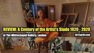 REVIEW: A Century of the Artist's Studio 1920 - 2020 - ArtTop10.com