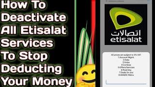 How To Deactivate All Etisalat Services To Stop Deducting Your Money