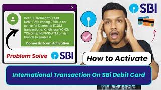 How to activate international transaction on sbi debit card | sbi international transaction activate