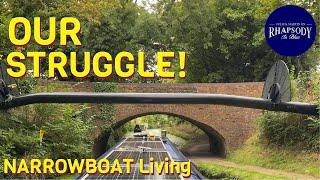 We Had to GIVE UP!? | We’re STRUGGLING! | NARROWBOAT Living Ep121