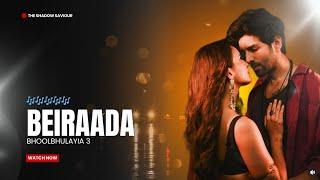 Beiraada (Lyrics) Sachet-Parampara | Ishq Tumse Mujhe Thoda Jyada | Bhool Bhulaiyaa 3 Song