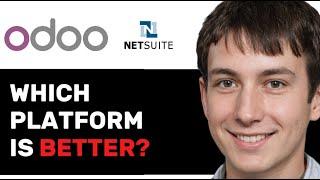 NETSUITE VS ODOO: WHICH IS BETTER 2025? (FULL GUIDE)