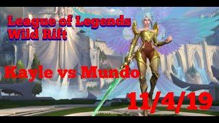 League of Legends Wild Rift - Kayle vs Mundo