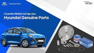 Hyundai Genuine Parts by Hyundai Mobis.