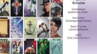 Teil 1 Beispieldeutung grosse Tafel zum Kartenlegen lernen auch vertiefende Deutung Lenormand