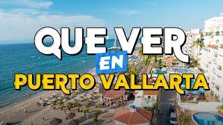 ️ TOP 10 Que Ver en Puerto Vallarta ️ Guía Turística Que Hacer en Puerto Vallarta