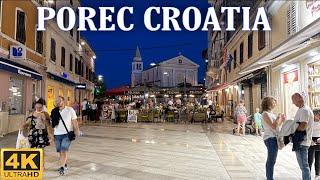 Porec Croatia , Walking Tour 4k UHD