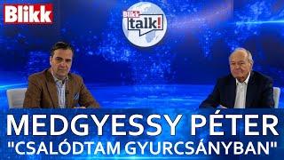 "Csalódtam Gyurcsányban" - Medgyessy Péter a Blikk talkban!