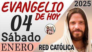 Evangelio de Hoy Sabado 04 de Enero de 2025 | REFLEXIÓN | Red Catolica