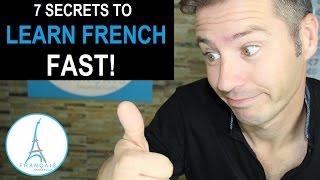 Comment Apprendre le Français RAPIDEMENT ! [Les 7 SECRETS]