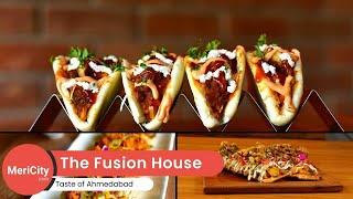 The Fusion house by Sarthi | Multicuisine Restaurant Ahmedabad | MeriCity