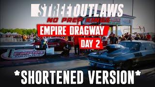 *SHORTENED* No Prep Kings | Empire Dragway | Day 2 NPK Live Stream