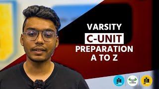 DU/Varsity C-unit Preparation A To Z||HSC-24 Admission Guideline