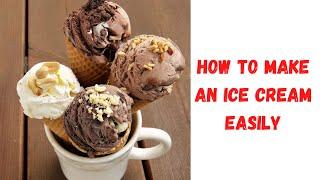how to make vanilla ice cream easily at home ? 