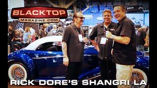 Rick Dore's Shangri La at SEMA