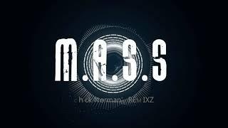 M.A.S.S - Extended Cover Remix