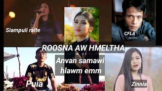 ROOSNA AW HMELTHA,,,AN VAN SA MAWI HLAWM EM...SIAMPUII RALTE,PUIA,LINNIA,CFL HMINGTHANGA