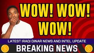  Iraqi Dinar Data  WOW! WOW! WOW!  Today IQD Value RV News Guru Updates Exchange Rate 