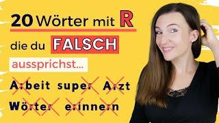 20 Wörter mit R auf DEUTSCH, die du FALSCH aussprichst (AKZENTFREI SPRECHEN, AUSSPRACHE LERNEN)