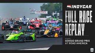 2023 Sonsio Grand Prix at Road America | INDYCAR SERIES Full Race Replay