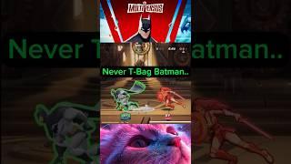 Never T-Bag Batman..