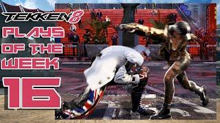 TEKKEN 8 PLAYS OF THE WEEK | EPISODE 16