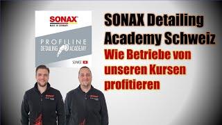 Wie Betriebe von Kursen der SONAX Detailing Academy Schweiz profitieren #SONAXschweiz