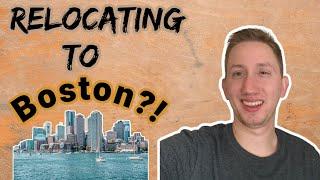 Moving to Boston- 5 Tips for Relocating Here!