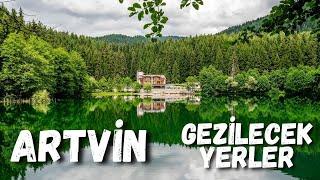 Artvin Gezi Rehberi - Köyleri, Şelaleleri, Gölleri - Artvin Gezilecek Yerler - Karadeniz Turu