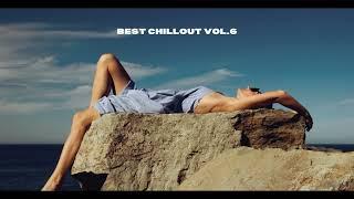 Best Chillout Music  2022 Vol.6