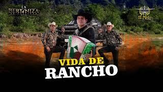 El Piloto y su Estilo Ft La Bertiniza de Culiacán - Vida de Rancho