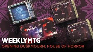 WeeklyMTG | Opening Duskmourn: House of Horror