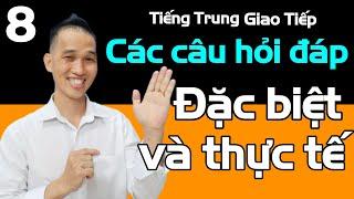 Tiếng Trung giao tiếp hay và thực tế phần 8