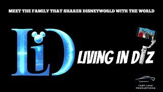 LIVING IN DIZ: The Movie