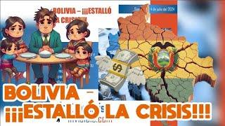 BOLIVIA - ¡¡¡ESTALLÓ LA CRISIS!!!