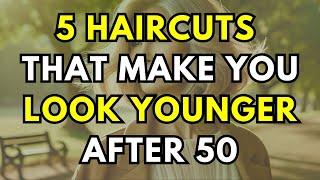5 Haircuts that make you LOOK YOUNGER after 50