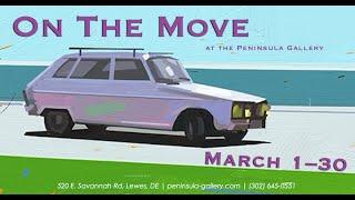  On the Move | Transportation Art Exhibition at Peninsula Gallery in Lewes, DE