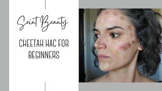 Seint Makeup: Cheetah HAC for Beginners