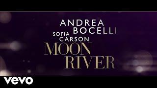 Andrea Bocelli - Moon River (Lyric Video) ft. Sofia Carson