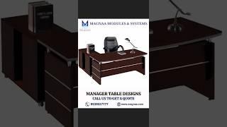 Manager Tables || Magnaa Office Furniture || Magnaa Interiors