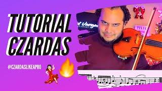 Czardas Tutorial de Violin - ¿Cómo tocar y estudiar el Czardas? - Samuel Vargas Violin