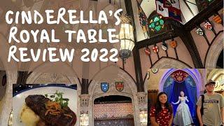 Cinderella's Royal Table Dining Review April 2022!