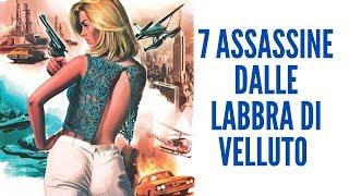 7 assassine dalle labbra di velluto | Azione | Thriller | Film completo in italiano