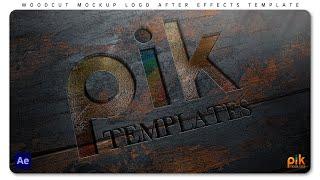 Woodcut Mockup Logo - After Effects Templates | Free Download | Pik Templates