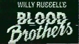 Blood Brothers Part 1