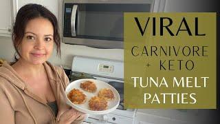 VIRAL Carnivore + Keto TUNA MELT PATTIES