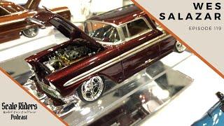 Scale Riders Model Car Culture Podcast 119 - Wes Salazar