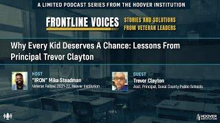 Why Every Kid Deserves A Chance: Lessons From Principal Trevor Clayton | Frontline Voices