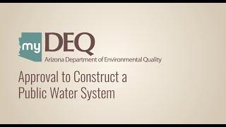 myDEQ | Approval to Construct a Public Water System